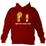 Mathu Khai Che - Hoodi