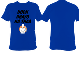 Dodh Dhayo BO2 - T shirt