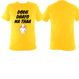 Dodh Dhayo BO2 - T shirt