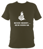 Never Worry - T Shirt