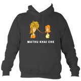 Mathu Khai Che - Hoodi
